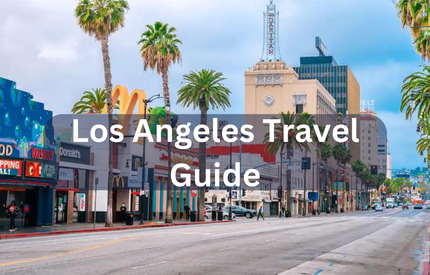 Los Angeles Guide