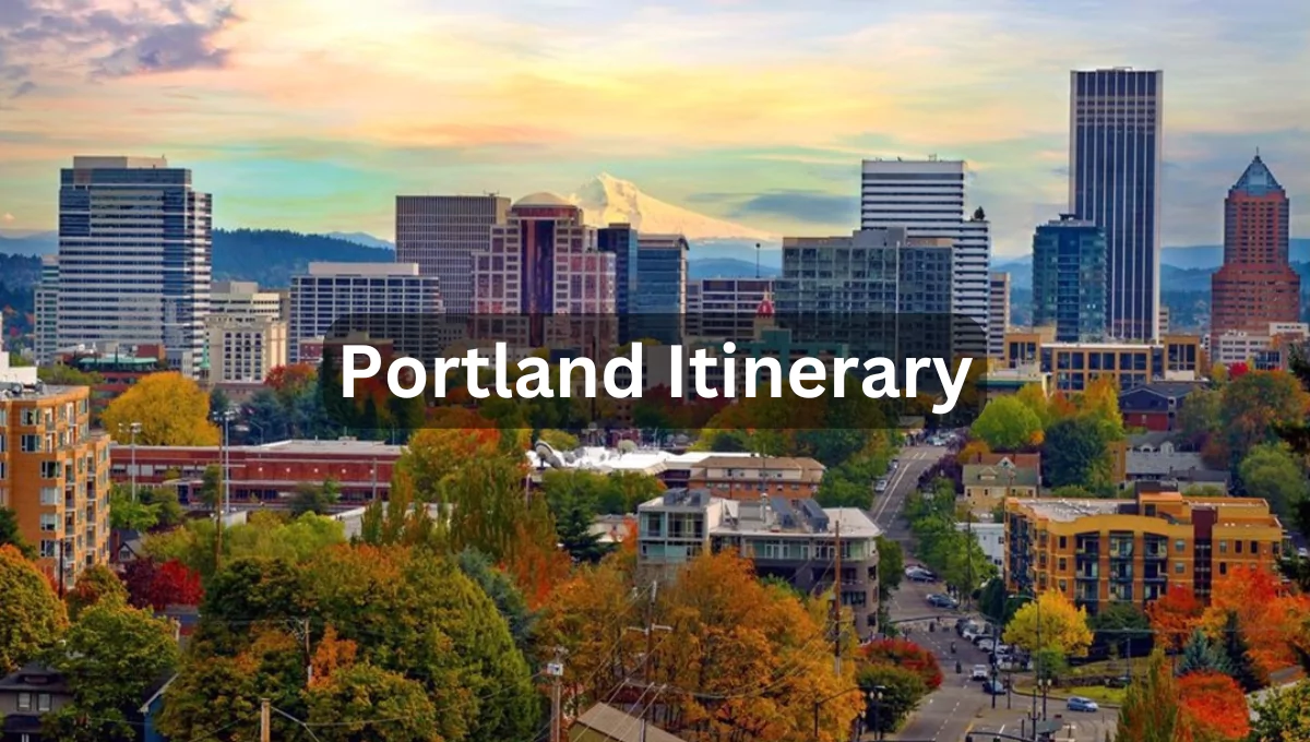 Portland Itinerary